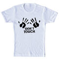 Don't Touch Baby Tee