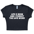 Life is BDSM Baby Tee