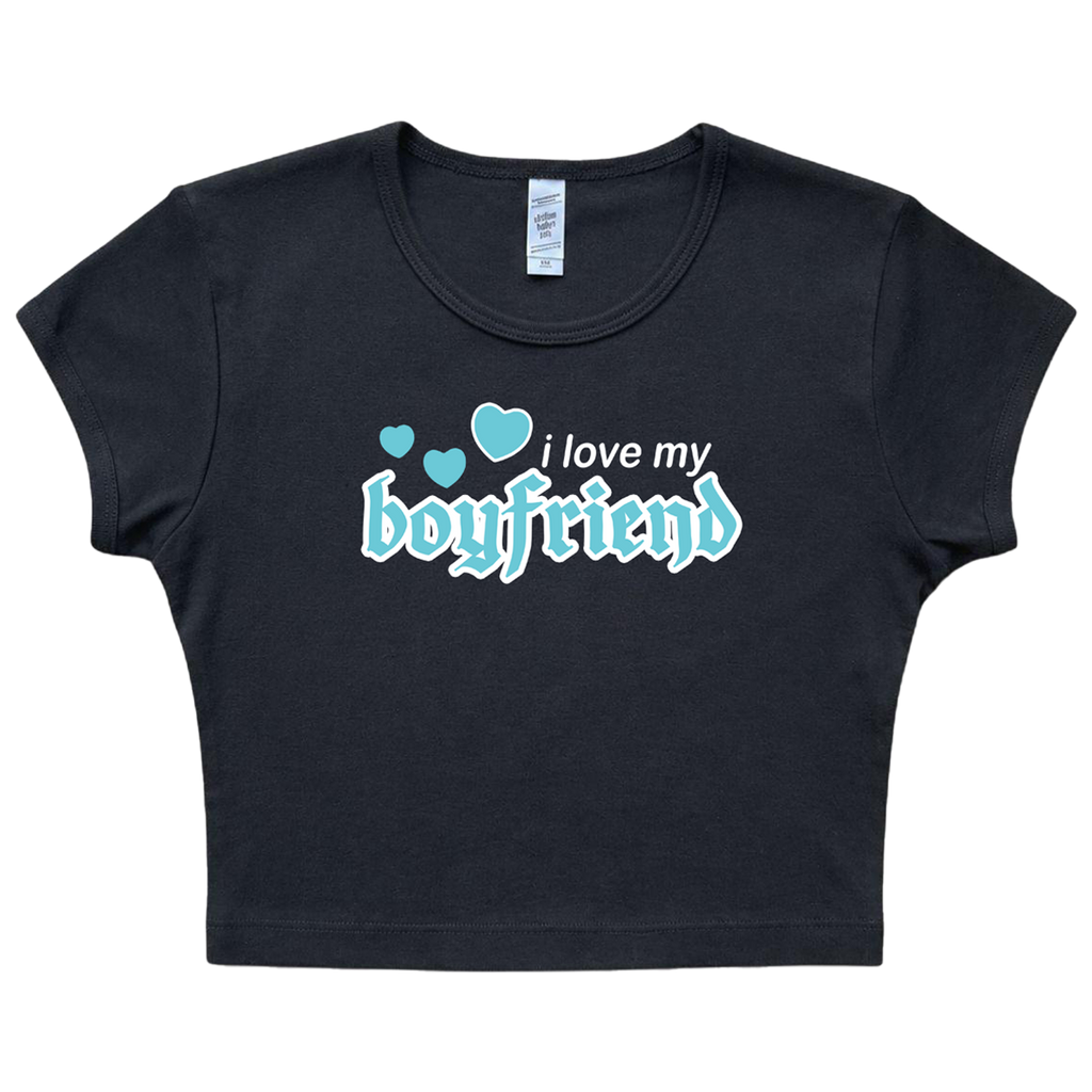I Love My Boyfriend Baby Tee