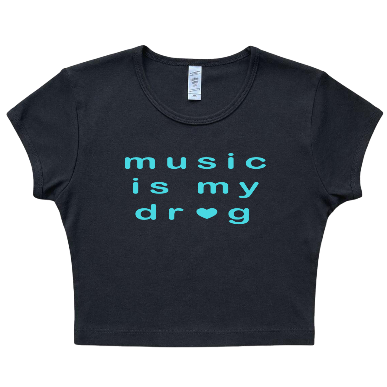 Music is my Dr*g Baby Tee