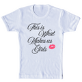 This Is What Makes Us Girls Baby Tee